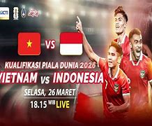 Live Streaming Indonesia Vs Vietnam Babak Kedua